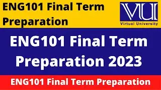 eng101 final term preparation 2023 || ENG101 Final Term Preparation 2023 || eng101 final term