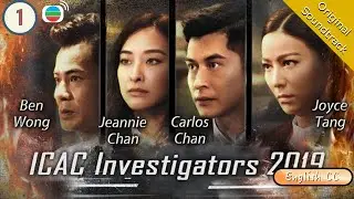 [Eng Sub] TVB Crime |  ICAC Investigators 2019 廉政行動2019 1/5 | Joyce Tang | 2019 #Chinesedrama