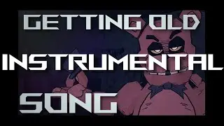 Getting Old - INSTRUMENTAL (ft. @shitpostcovers9818 )