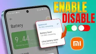 How To Enable & Disable Ultra Battery Saver in Xiaomi Phones | Stop Battery Drain on MI