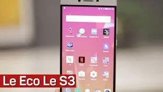 LeEco Le S3 phone review