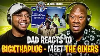 Dad Reacts to BigXthaplug - Meet the 6ixers (On The Radar Performance)