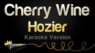 Hozier - Cherry Wine (Karaoke Version)