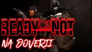 Na doverii [Ready or Not]