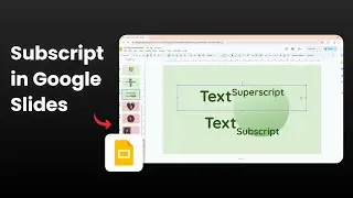 How to Subscript in Google Slides