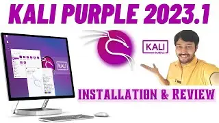 Kali Purple Install | in Virtualbox / Dual Boot |  KALI PURPLE 2023.1 Review | Kali Linux 2023.1