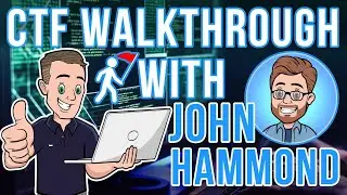 CTF Walkthrough with John Hammond