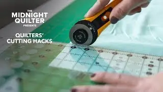 5 Cutting Hacks for Quilters ✂️ The Midnight Quilter Presents with Angela Walters