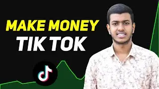 How to Make Money On TikTok 2024 | Create a New TikTok Account