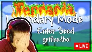 Playing Terraria Legendary Mode Zenith Seed (getfixedboi) COME JOIN!!