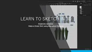 Marvelous Designer Tutorial - Lets Begin