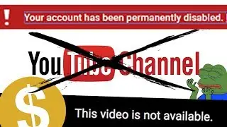 MY CHANNEL GOT PERMANENTLY DELETED