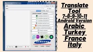 Translate Tool 7-8-9-10-11 Android Version (Arabic + Turkey + France + Italy + Korea + Russia)