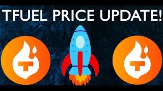 TFUEL - PRICE UPDATE - PRICE PREDICTION