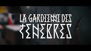 LA GARDIENNE DES TÉNÈBRES - 2 : La Création (Hellfest x Compagnie La Machine)