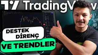Trade Yapmak  ÇOK KOLAY! - Tradingview Kullanımı, DESTEK, DİREÇ VE TREDLERLE İŞLEM YAPMAK