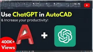 Double Your AutoCAD Productivity, Use ChatGPT | AutoCAD Tutorial