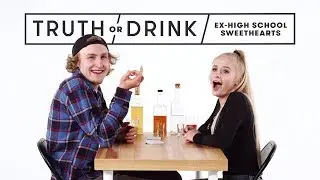 Ex High School Sweethearts | Truth or Drink | Cut