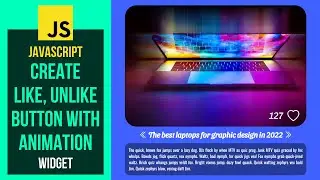 How To Create JavaScript Like Button With Animation HTML/CSS/JS