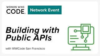 Building with Public APIs