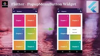 Flutter Tutorial - Flutter PopMenuButton Widget