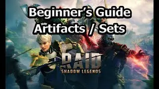 RAID: SL - Beginner's Guide to Artifacts and Sets