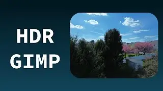 How to Create HDR Images in GIMP | Easy Photo Editing Tutorial