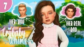 WILL THEY FIND OUT WHO HER REAL DAD IS!?😱 | Ep.7 | The Sims 4: Crybaby Whims Legacy Challenge