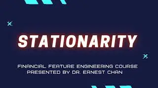 Stationarity | Financial Feature Engineering Course