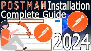 How to Install Postman in Windows 10/11  [ 2024 Update ] API Developers use Postman