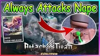 Roblox Attack on Titan Evolution Script - Always Attacks Nape 2022