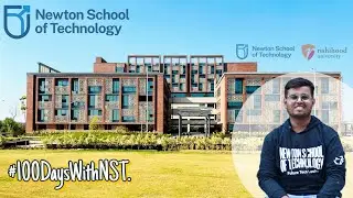 My First 100 Days in Newton School of Technology, Celebrating #100DaysWithNST #collegelife #newvideo