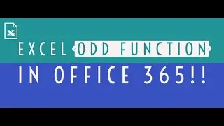 How to Use Excel ODD Function in Office 365? GeekExcel