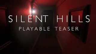 SILENT HILLS PS4 (P.t.) Playable Teaser No Commentary