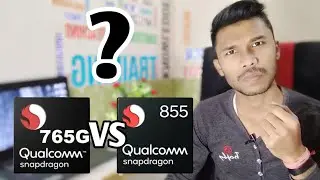 Qualcomm Snapdragon 765G VS Snapdragon 855 || Tiger will be tiger|| SD 855||SD 765G