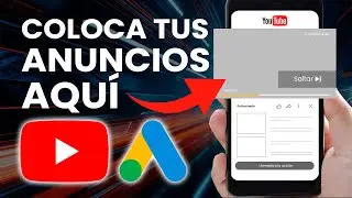 Cómo crear Anuncios en YouTube (Google Ads vídeo)