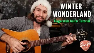 Dean Martin Winter Wonderland Guitar Tutorial - Fingerstyle Chord Melody & Vocals!