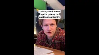 Zrób to, a twój wokal będzie gotowy do publikacji na Spotify