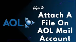 How to Attach a file on AOL Mail Account