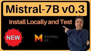 Easiest Installation and Testing of Mistral-7B Instruct v0.3 Locally