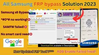 Samsung S8 FRP Bypass All Samsung Adb Enable Fail *#0 Samfw, Android Utility Tool Fix No Smart card👌