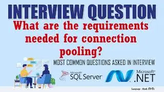 What are the requirements needed for connection pooling