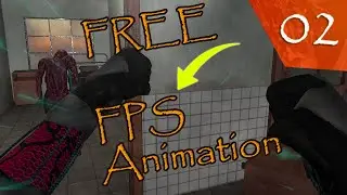 Unity FPS Game 👻 (E02) :  Free !! Animated FPS Arms ✅