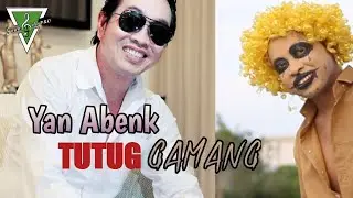 TUTUG GAMANG - Yan Abeng