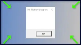 HP Hotkey Support Blank Pop-Up  - Windows 11 / 10