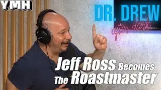 How Jeff Ross Became The Roast Master General - DrDAD Highlight