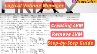 LVM | Creating and Removing Logical Volumes in Linux | Step-by-Step Guide | DIT Evolution