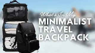 WHAT'S IN MY MINIMALIST TRAVEL BACKPACK (One Bag Carry-On)