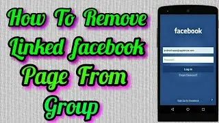 How To REmove Link Page From Group On Facebook In Mobile
