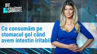 Ce consumăm pe stomacul gol când avem intestin iritabil